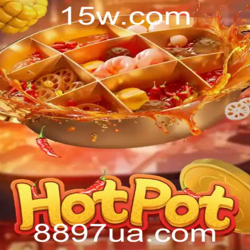 Explorando o Mundo Encantado de Hotpot: Como Jogar e se Divertir com a Palavra-Chave 8897